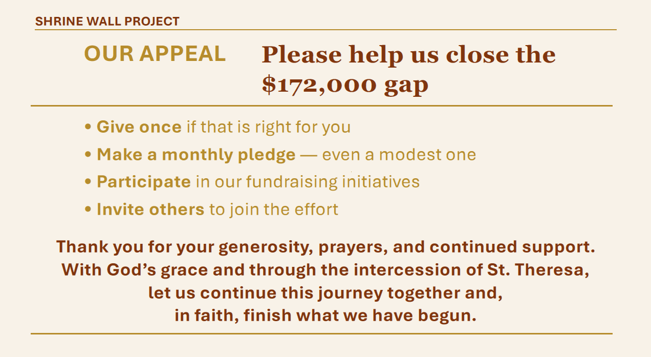 Appeal to help close the gap in fundraising for the Shrine Wall Project